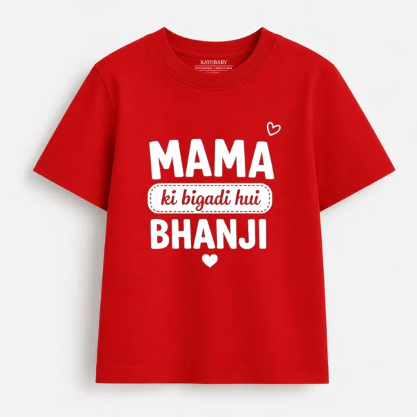 R_0cf471d9-82c9-4f5d-84dd-b068ac767a81 Mama Ki Bigadi Hui Bhanji Kids T-Shirt